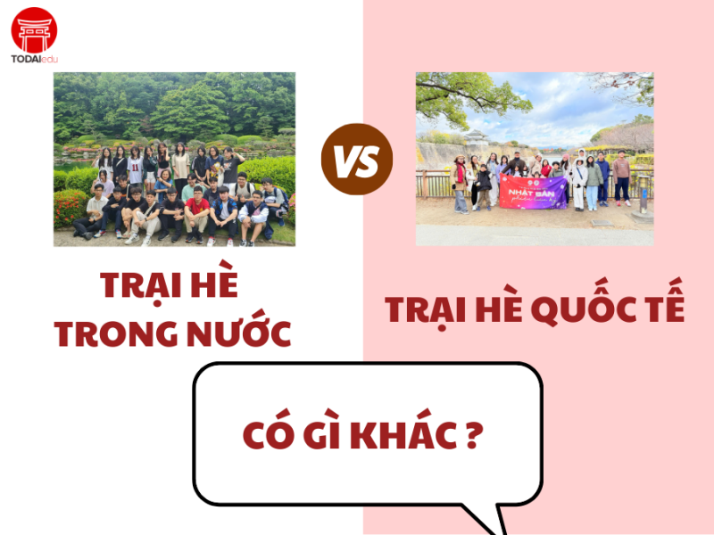 So sánh trại hè trong nước và trại hè quốc tế